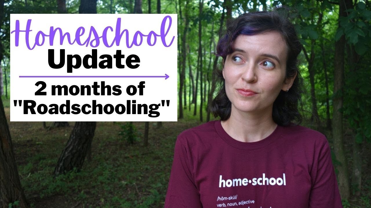 SUMMER HOMESCHOOL UPDATE 2022 | How is Roadschooling REALLY Going? | Life Update