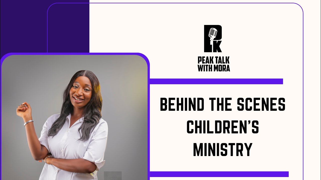 Behind the scenes: children’s ministry // Running a Successful Children’s ministry by Min.Mora