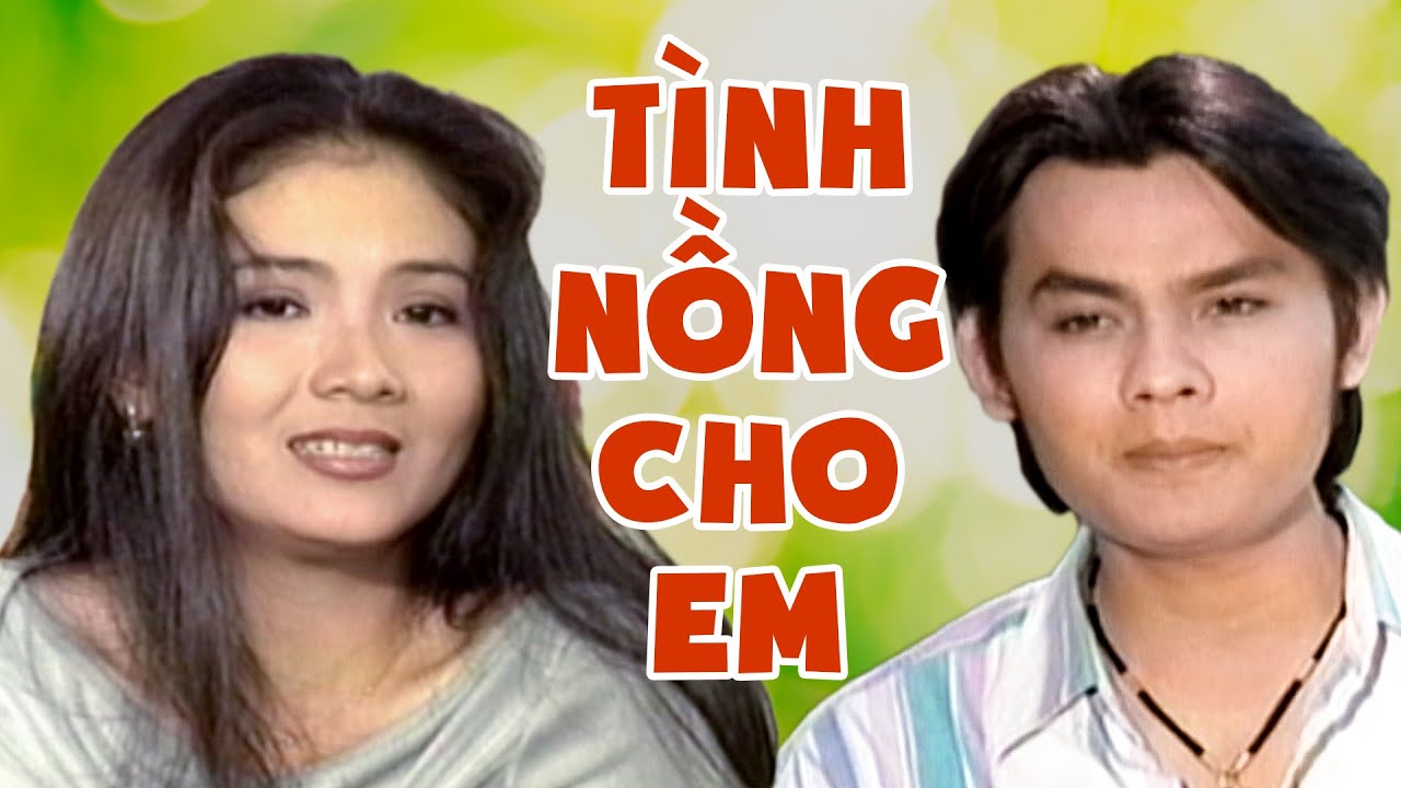 Tình Nồng Cho Em - Kim Tiểu Long, Thanh Ngân - Trích Đoạn Cải Lương Xã Hội