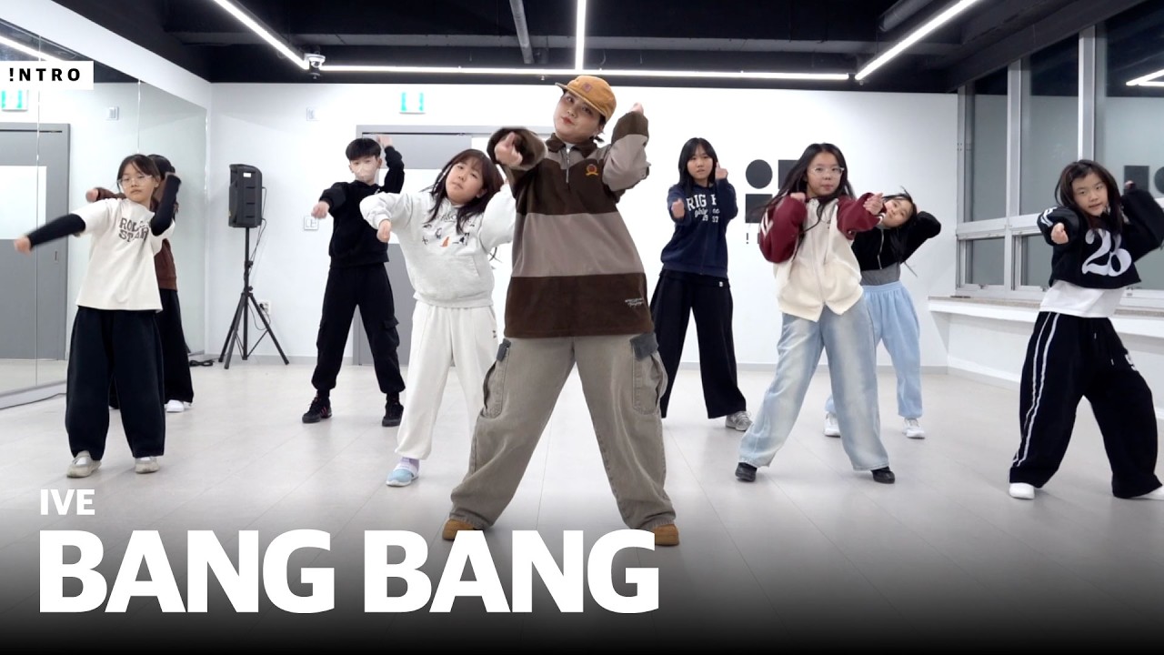BANG BANG - IVE(아이브) | KPOP DANCE CLASS | INTRO Dance Studio | 광주댄스학원