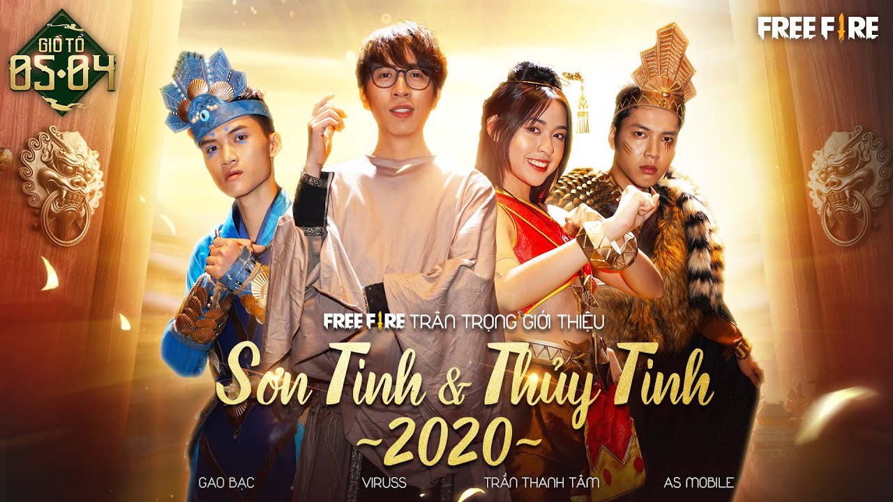[Official] VIRUSS x AS MOBILE x GAO BẠC x TRẦN THANH TÂM | SƠN TINH THỦY TINH 2020 |  Free Fire