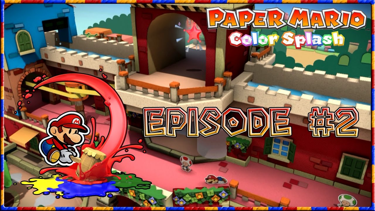 Paper Mario: Color Splash - Exploring Port Prisma, Paint Star Obstacles - Episode 2