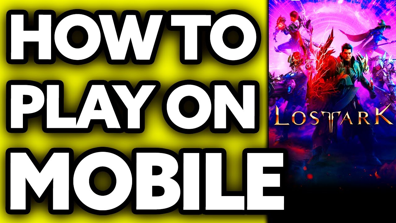 How To Play Lost Ark on Mobile ??