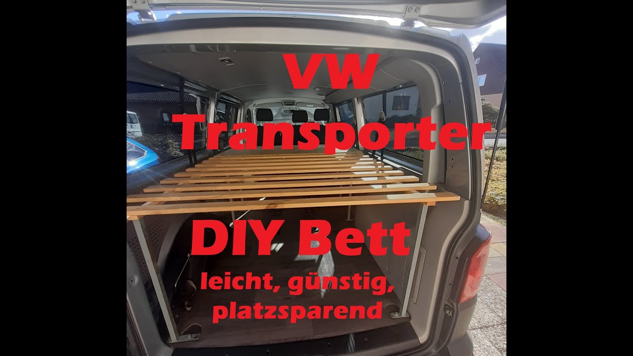 VW Transporter Bettbau DIY g&uuml;nstig, raumsparend, leicht. F&uuml;r Camping und Windsurfing