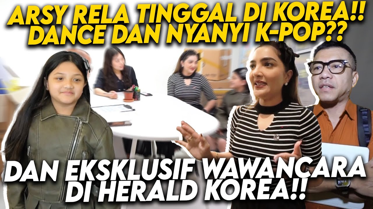 KELUARGA ASIX EKSKLUSIF WAWANCARA DI MEDIA KOREA!! HINGGA ARSY PERSIAPAN MENETAP BELAJAR DI KOREA!!
