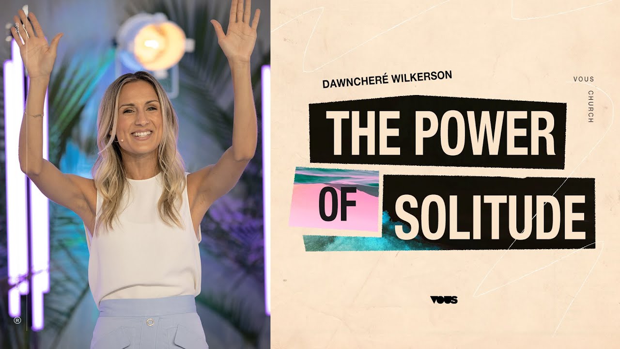 The Power of Solitude — Day By Day — DawnCheré Wilkerson
