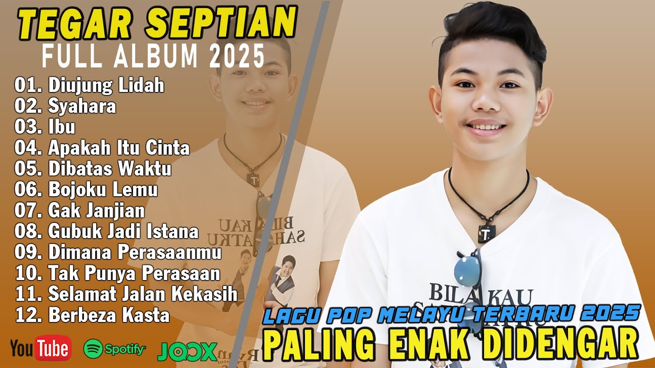 DI UJUNG LIDAH ~ Pop Melayu Terpopuler 2025 - Pop Melayu Terbaru 2025 - Tegar Septian Full Album