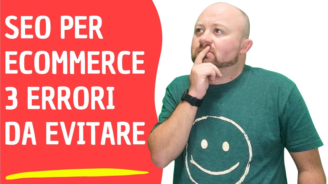 SEO per E-Commerce | 3 ERRORI DA EVITARE ‼