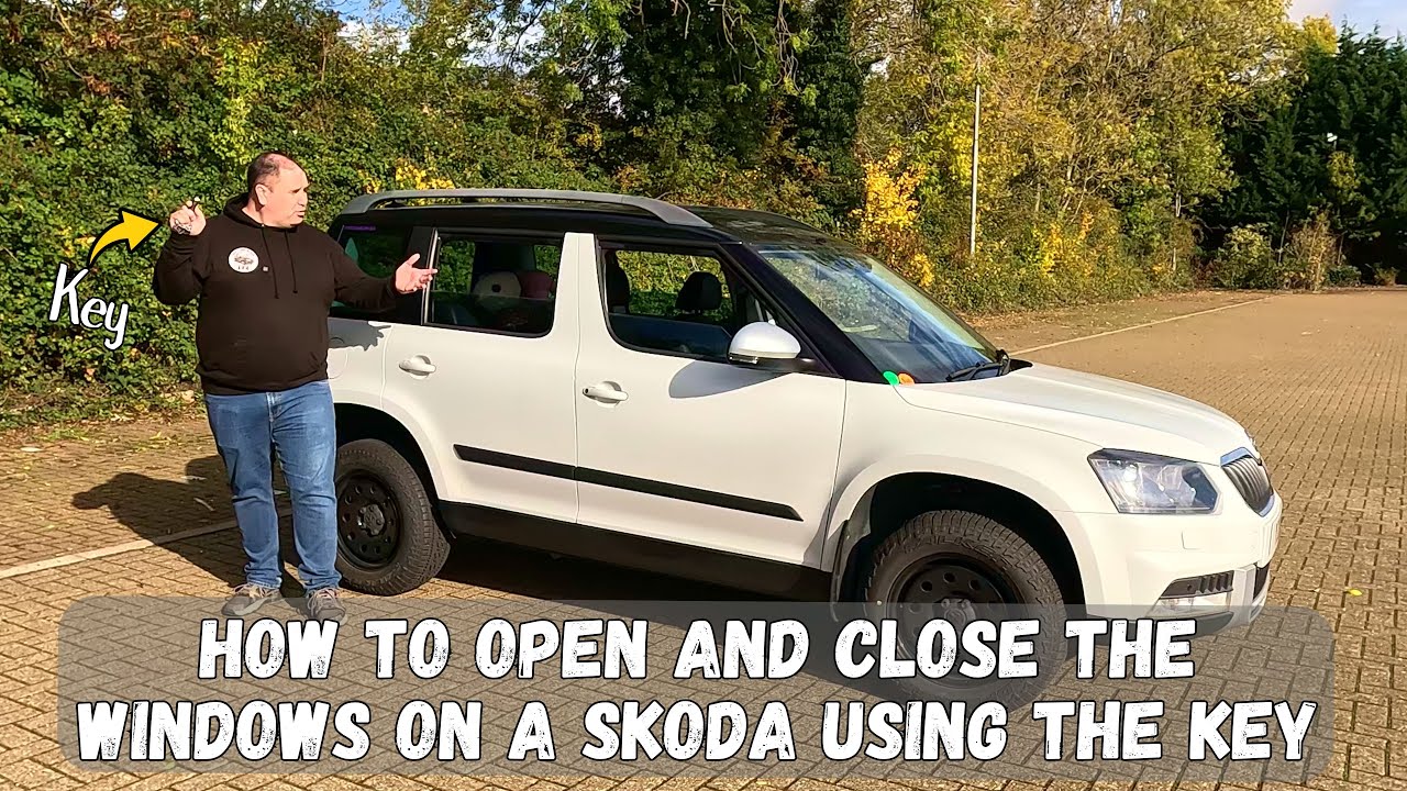 Opening And Closing The Windows Using The Fob On A Skoda Yeti
