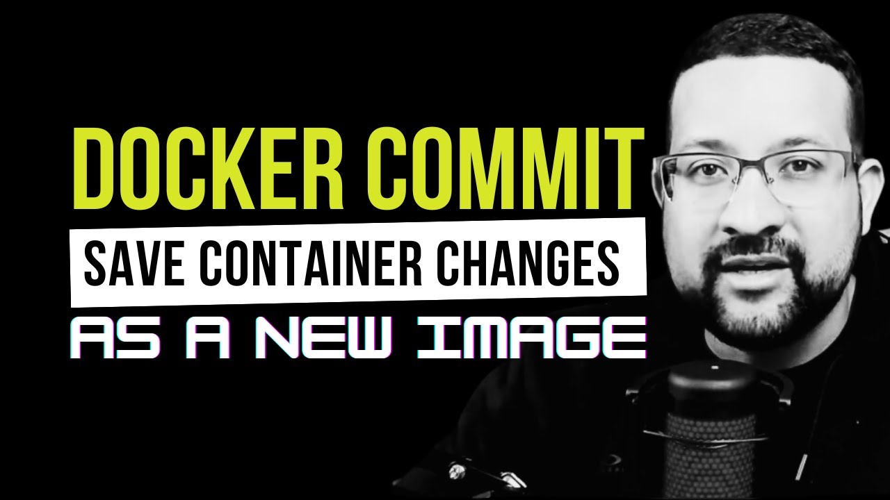 Docker Commit Revealed: The Ultimate Hack to Keep Your Changes!