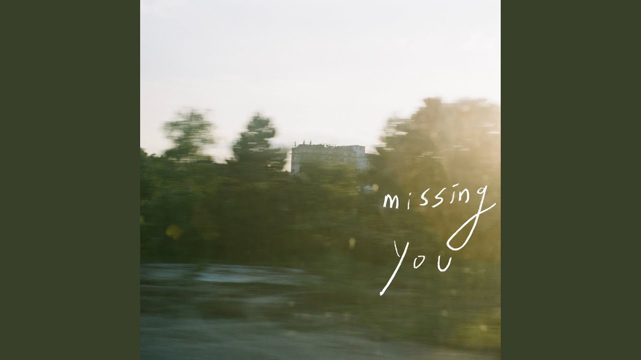 Missing You (후회(Missing You))
