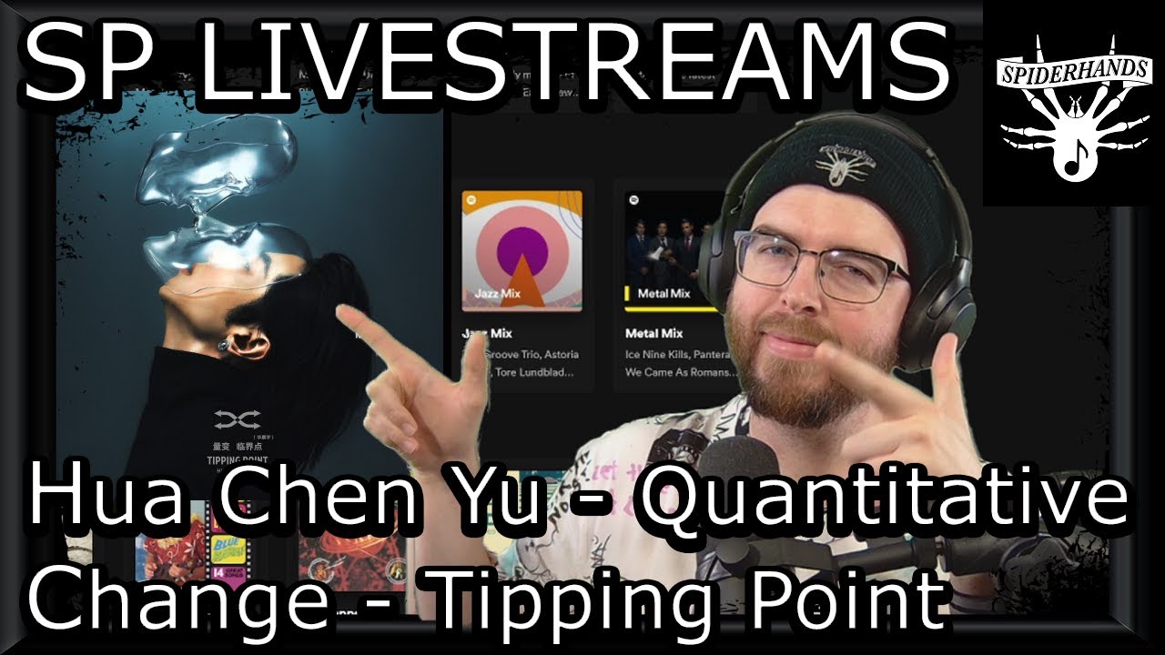 Hua Chen Yu - Quantaitive Change - Tipping Point (Album) Live Review!