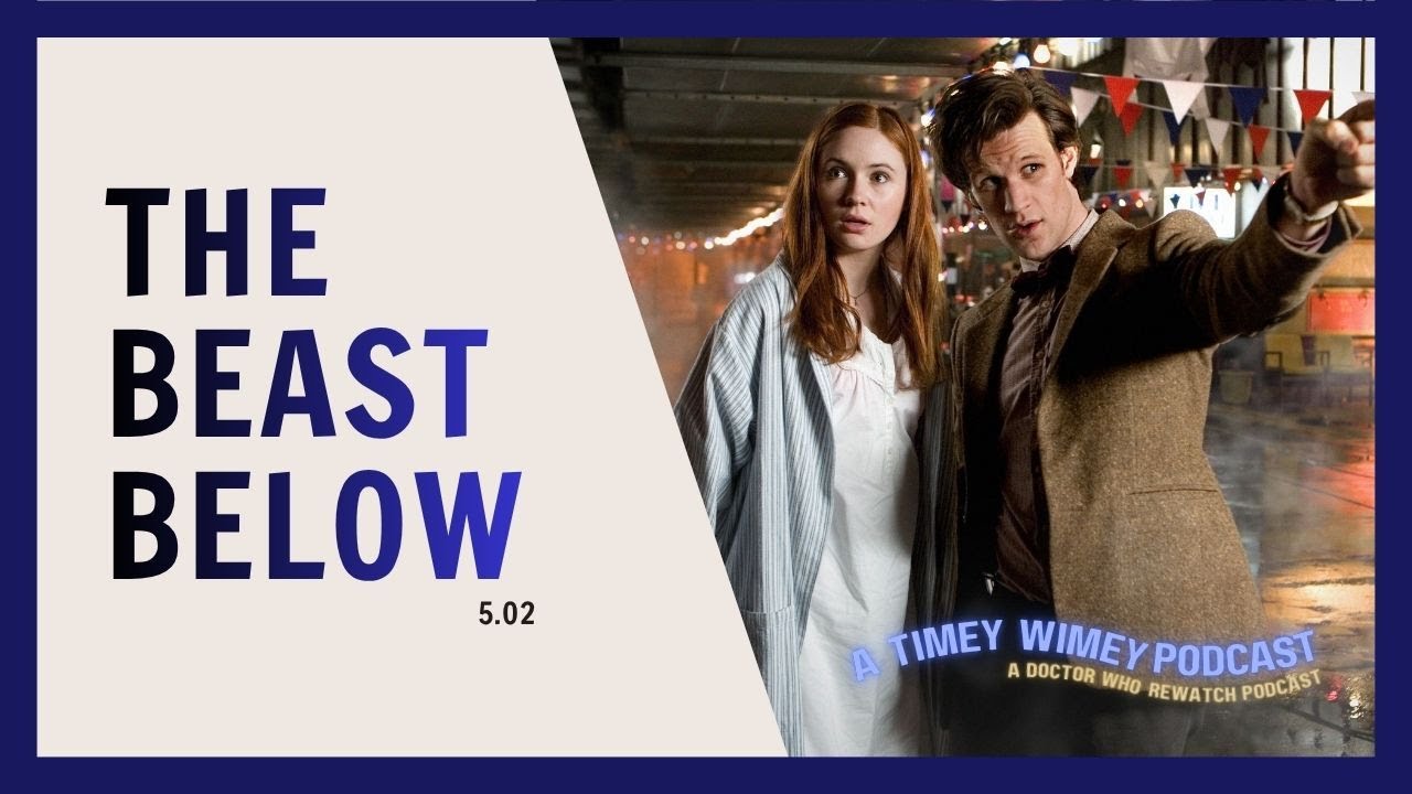 The Beast Below| Doctor Who Rewatch
