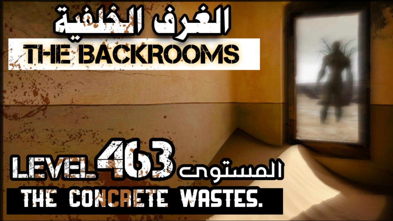 من المستويات الذي أثار جدل كبير و لن تصدقوا الرعب الذي يخفيه -  المستوى 463