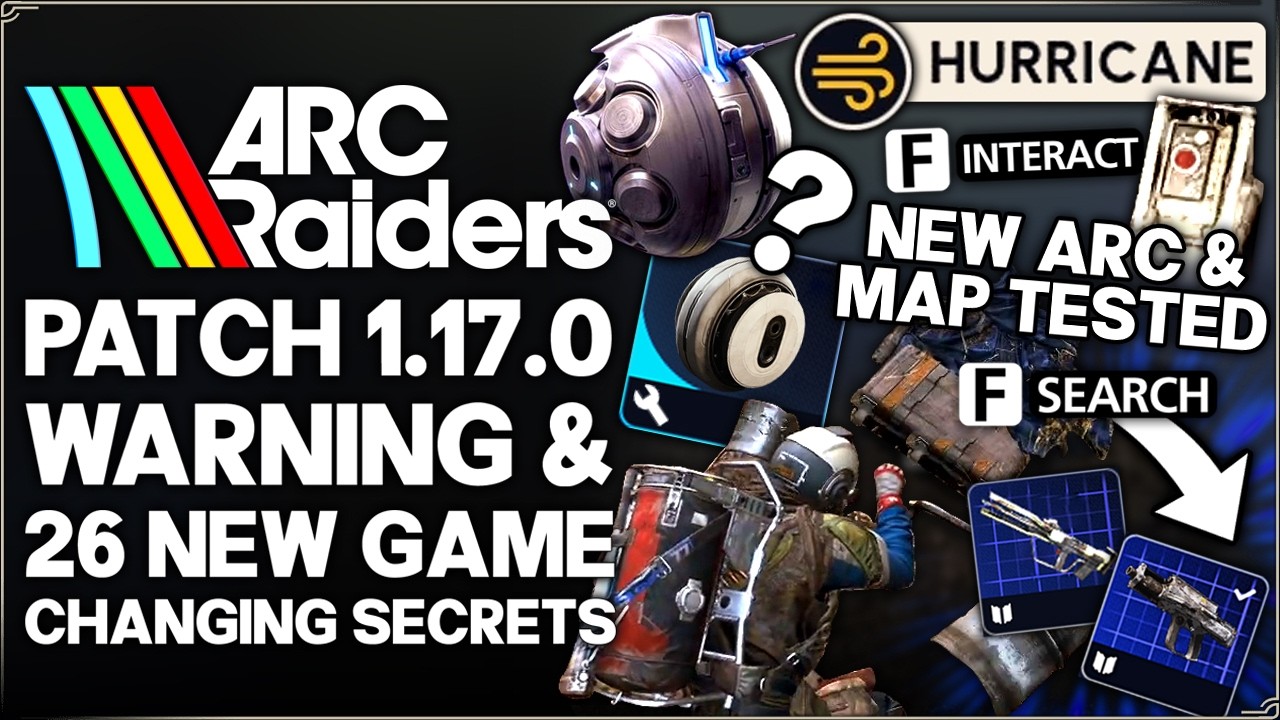 Arc Raiders - BIG Patch 1.17.0 Warning, New Best Gun, OP Blueprints, Exploit & More - 26 Tips Guide!