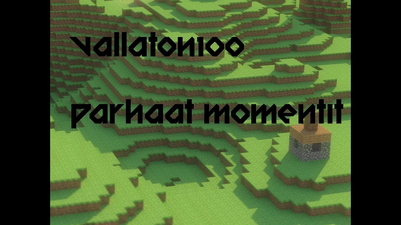 Vallaton100 | Parhaat Momentit