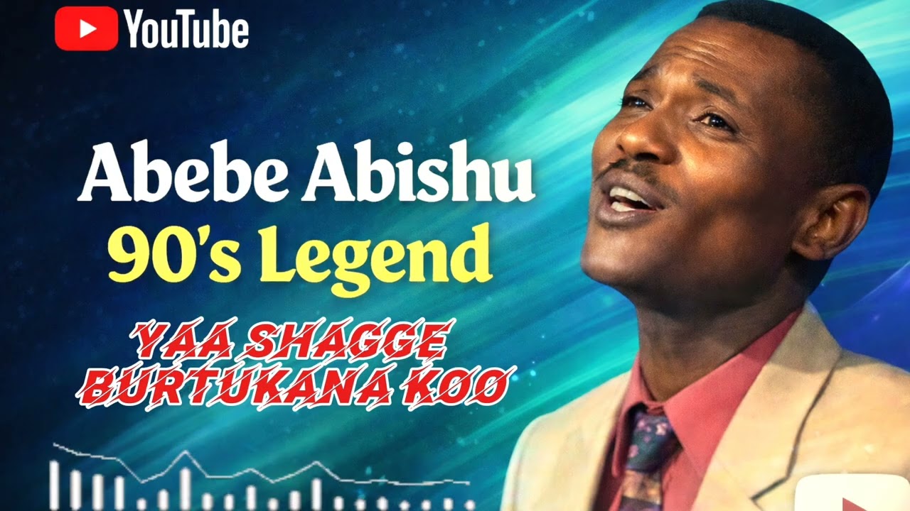 Ababa Abishu | Yaa Shagge Burtukana koo | Oromo Music 