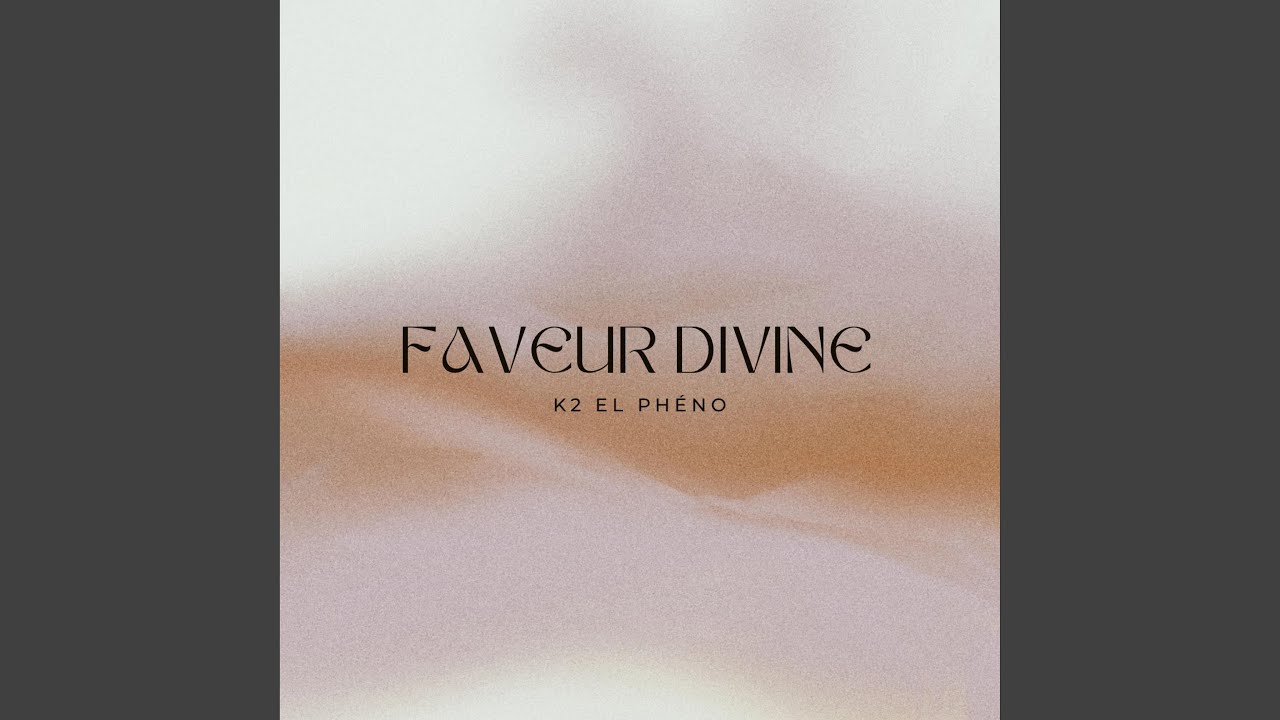 Faveur Divine