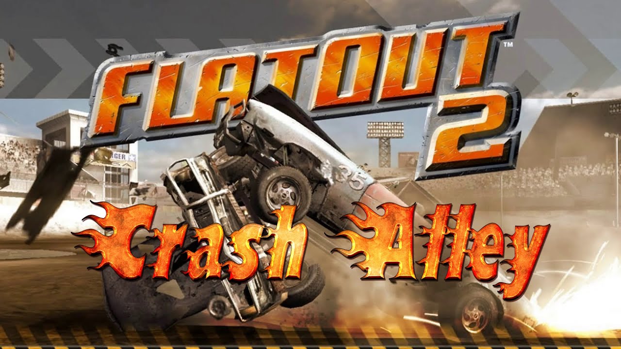 FlatOut 2 - Crash Alley