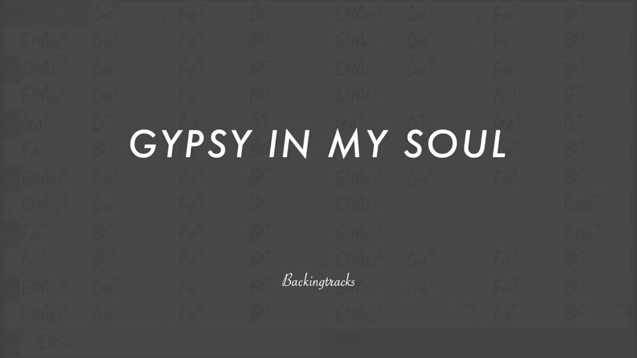Gypsy In My Soul chord progression - Jazz Backing Track Play Along The Real Book