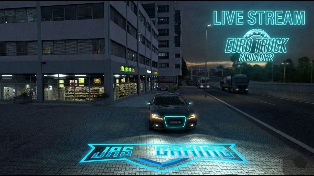 JAS GAMING LIVE | Euro Truck Simulator 2 Chill Drive