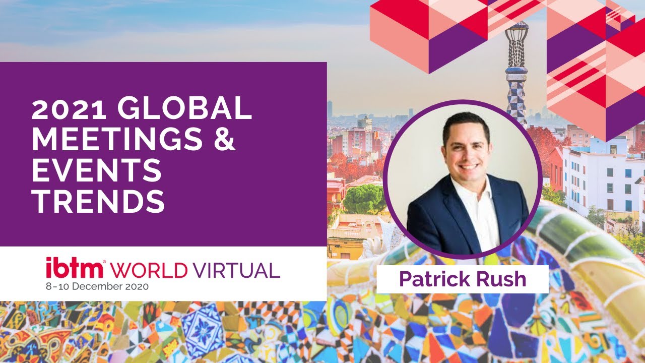 2021 Global Meetings & Events Trends: Optimise your events for a new future