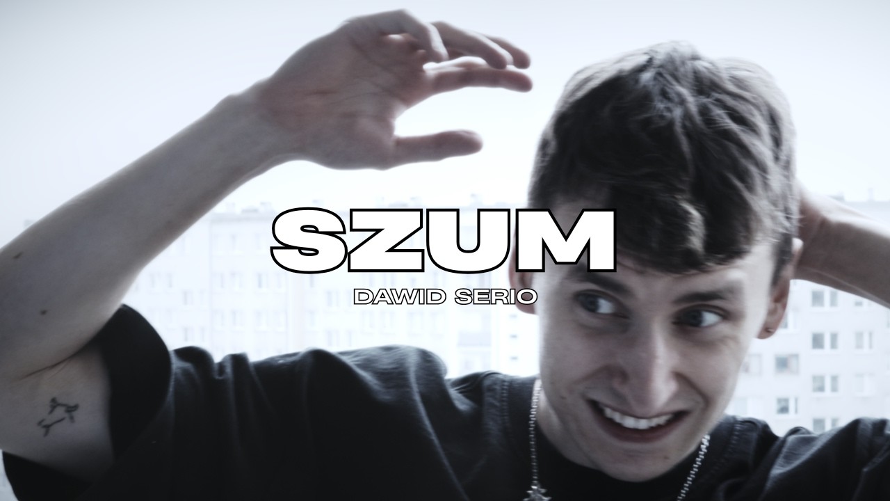 Dawid serio - Szum