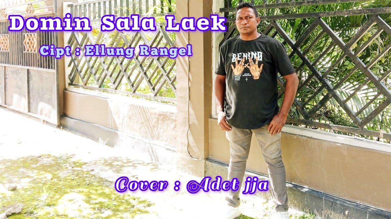 DOMIN SALA LAEK || Cipt : Ellung Rangel || Cover 2026 _ ADET JJA (Official Music Video) 