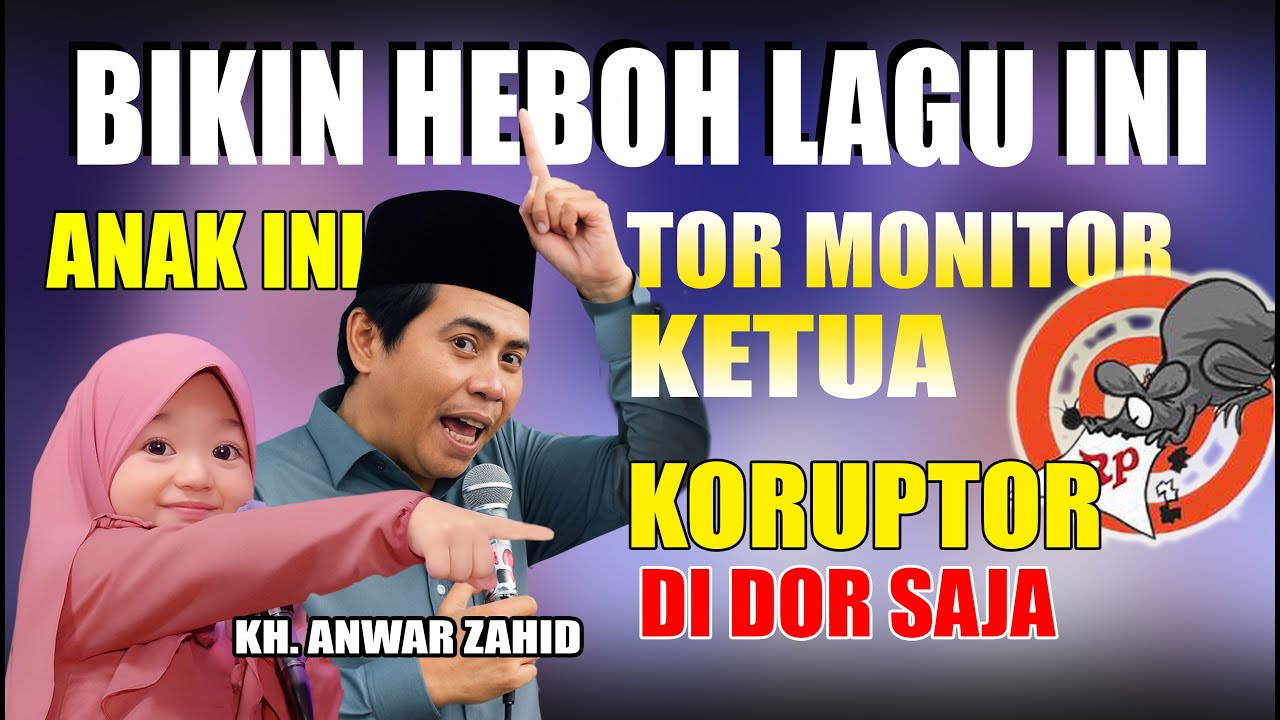 tor monitor ketua, lagu bikin heboh di pengajian kh. anwar zahid gresik