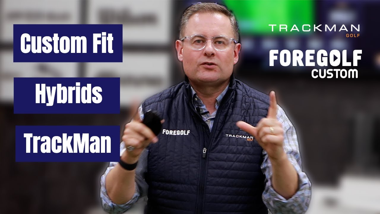 Custom Fitting Hybrids for every golfer #trackmangolf #customfit