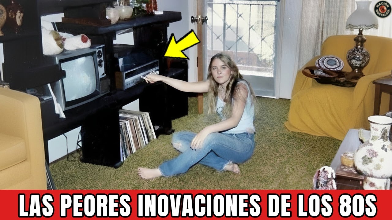 25 Productos de los 80 con FRACASOS Que Nadie Olvida
