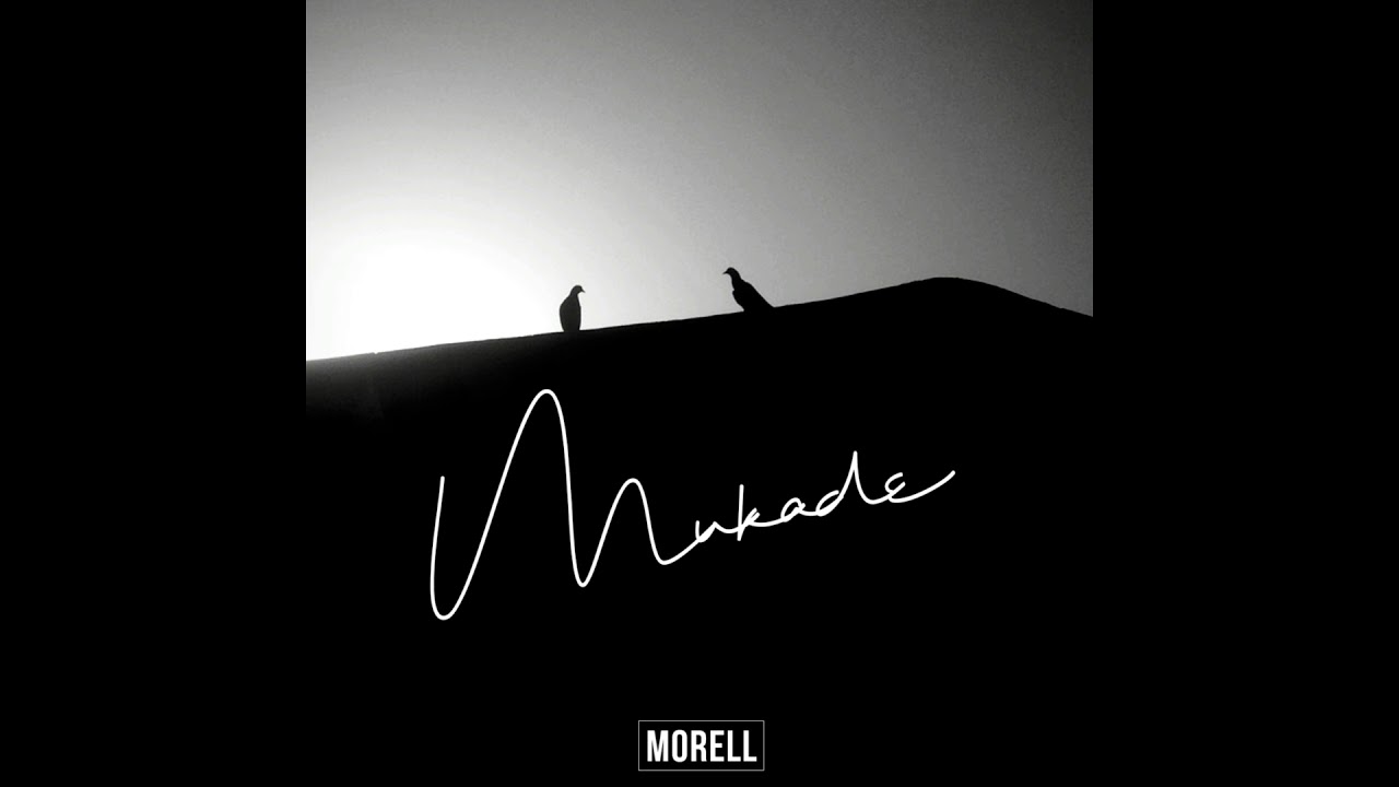 MORELL - MU KADE'