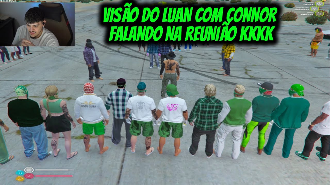 VISÃO DO LUAN COM CONNOR  FALANDO NA REUNIÃO KKKK