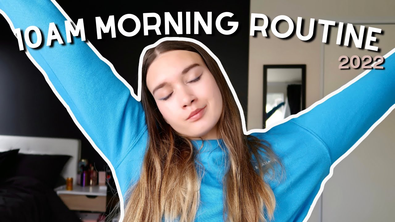 My REALISTIC 10am Morning Routine
