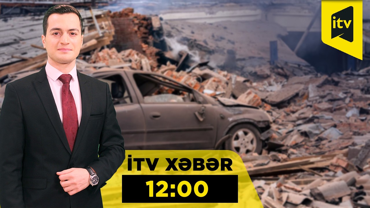 İTV Xəbər | 15.04.2026 | 12:00