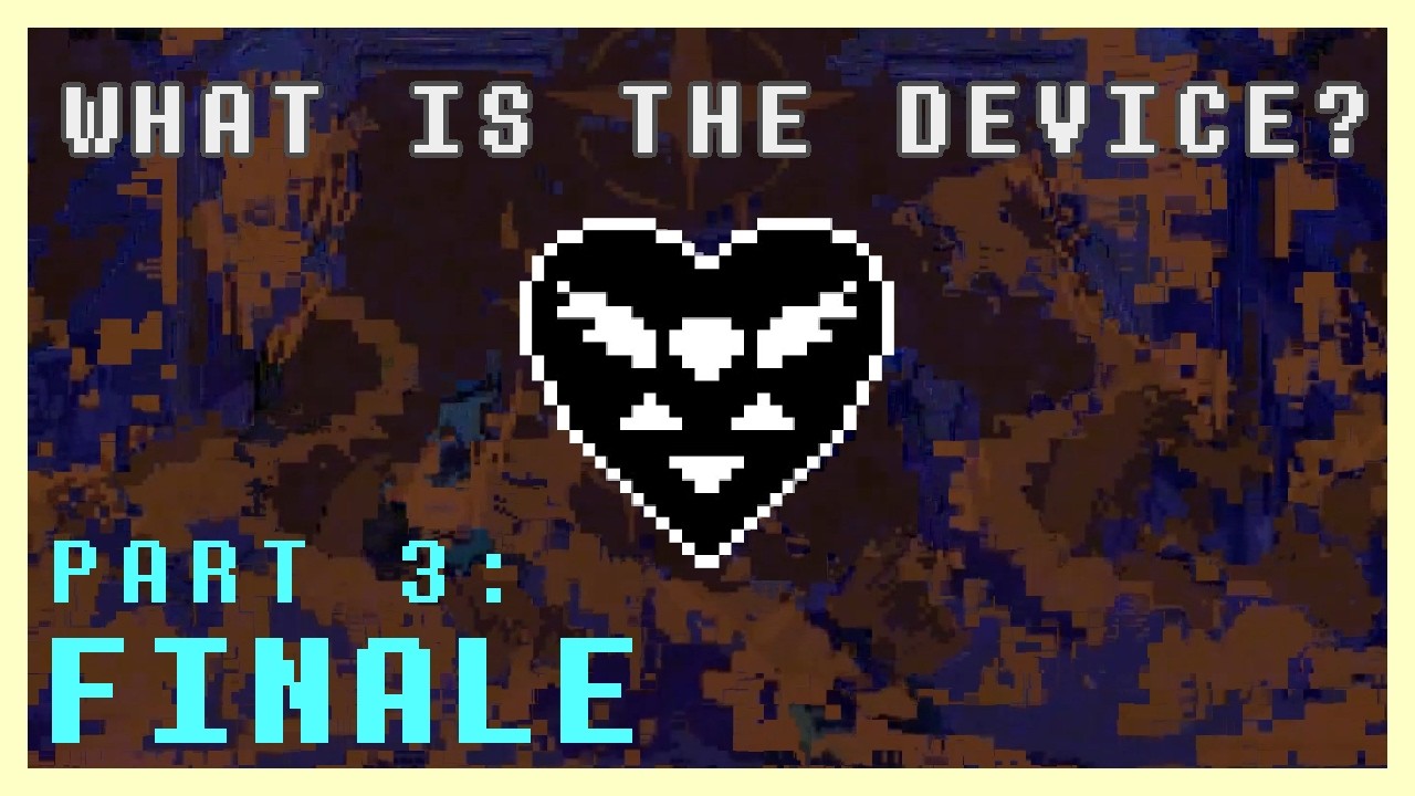 DELTARUNE and the Fourth Wall  || THE DEVICE THEORY [PART 3: FINALE]