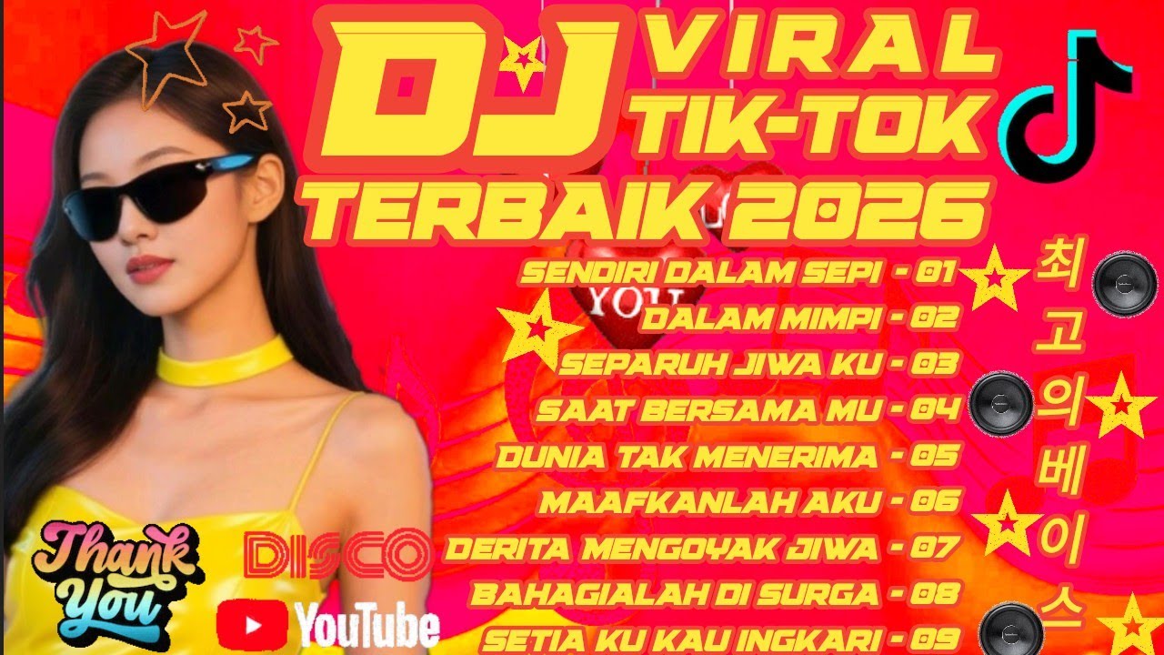 Dj Viral Tiktok Terbaik 2026//energik cocok untuk menemani aktivitas dan santai 