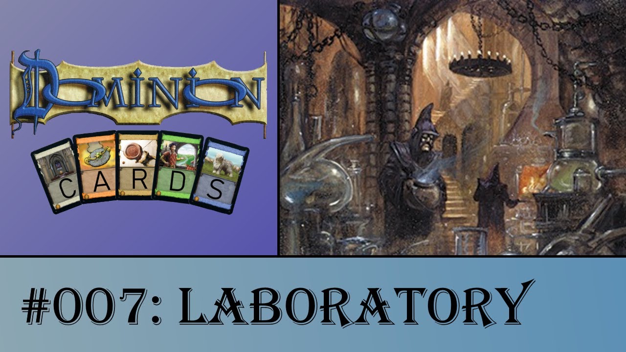 Dominion Cards 007 - Laboratory