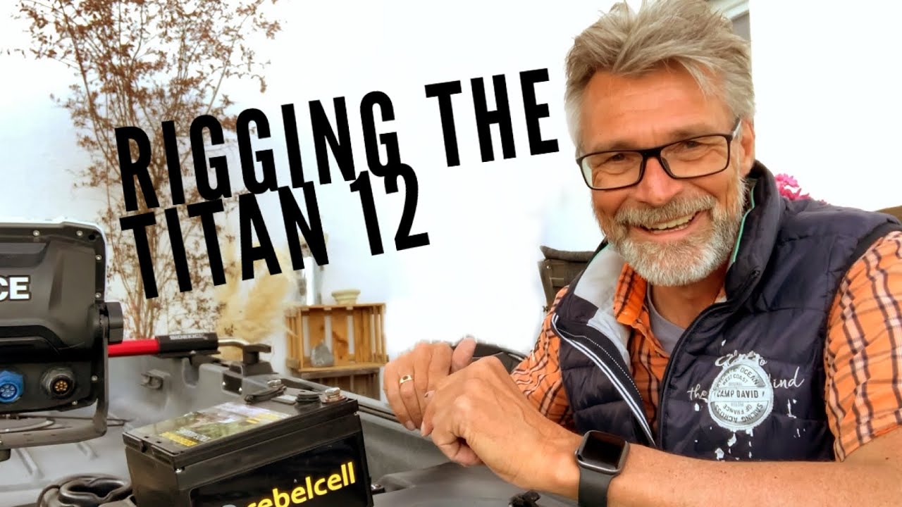 Rigging the Titan 12