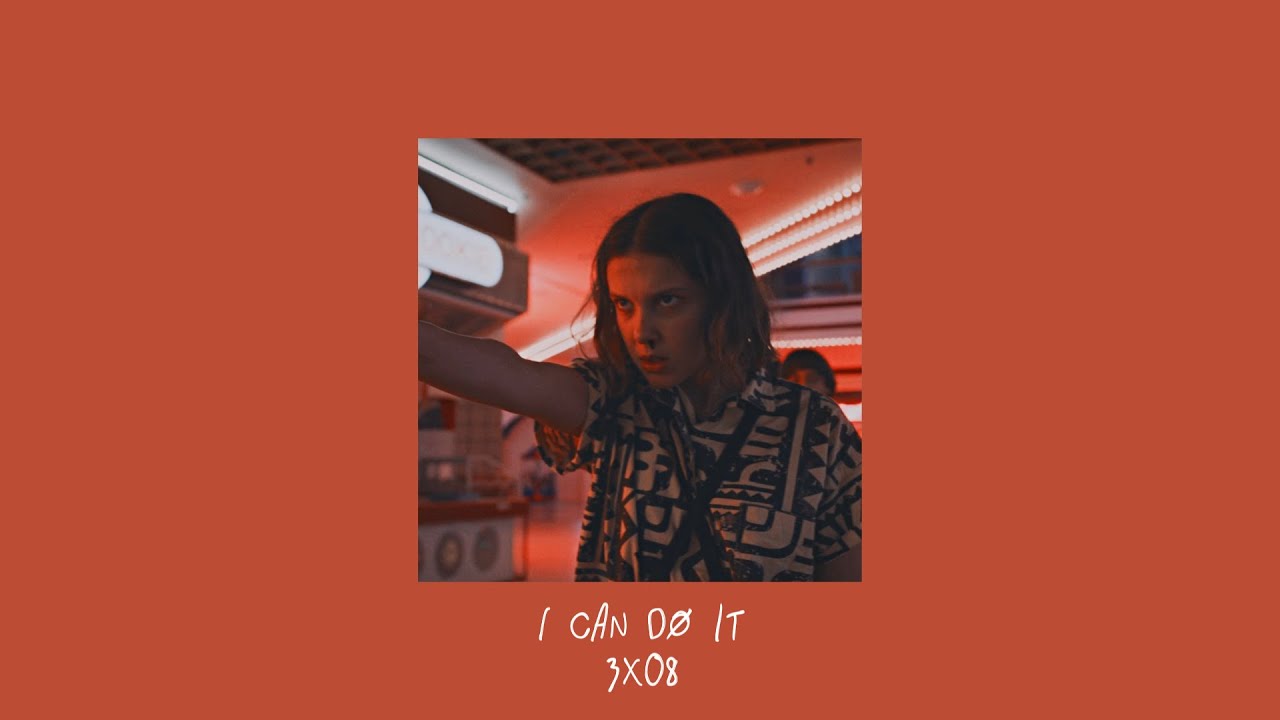 Stranger Things Unofficial Score - 03x08 - I Can Do It