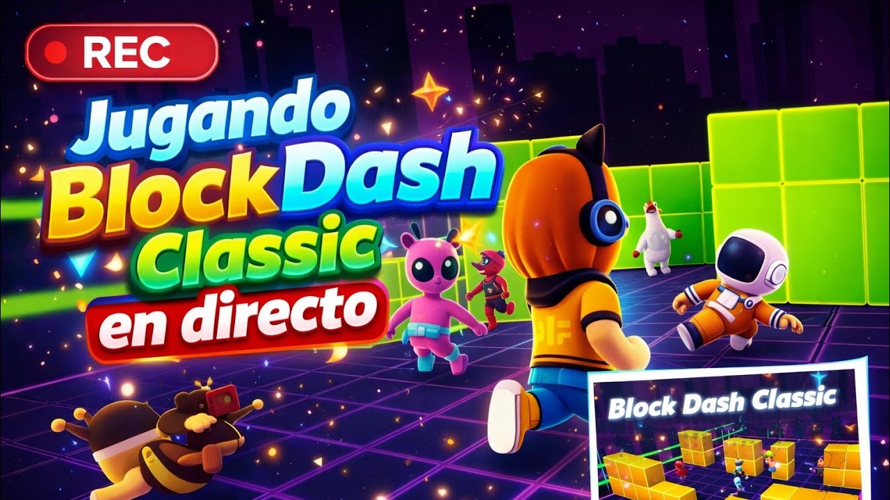 Jugando Block Dash Classic en Directo... 🗣️💫🔥