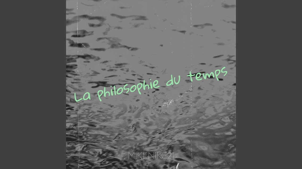 La philosophie du temps