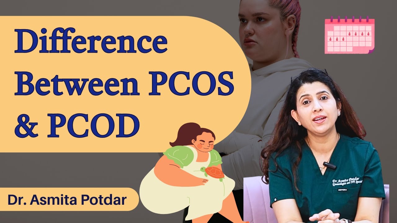 Difference between PCOD & PCOS | Dr. Asmita Potdar #PCOD #PCOS