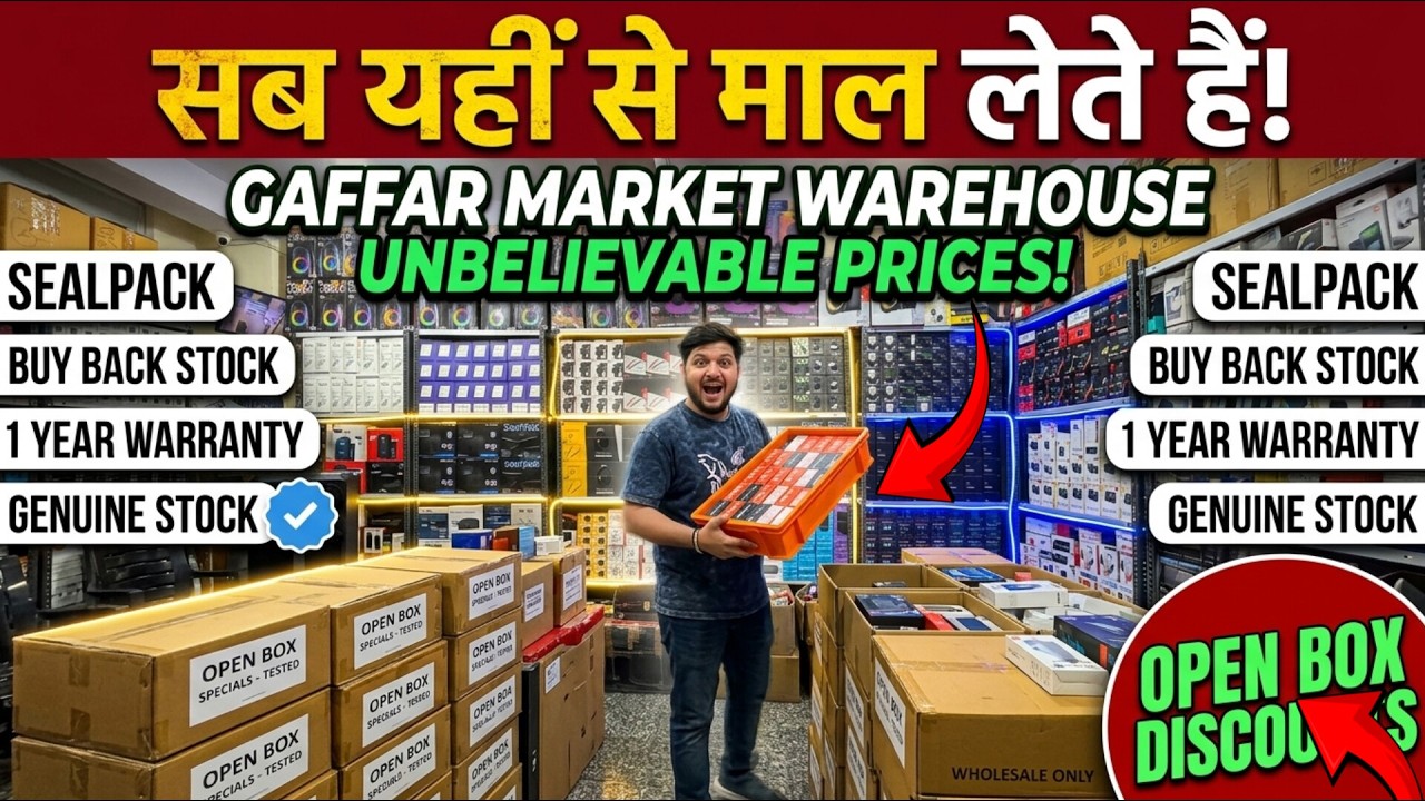 Gaffar Market Wholesale Warehouse Delhi || Buds Neckband Oneplus Realme Boat BeatXp Watches SealPack