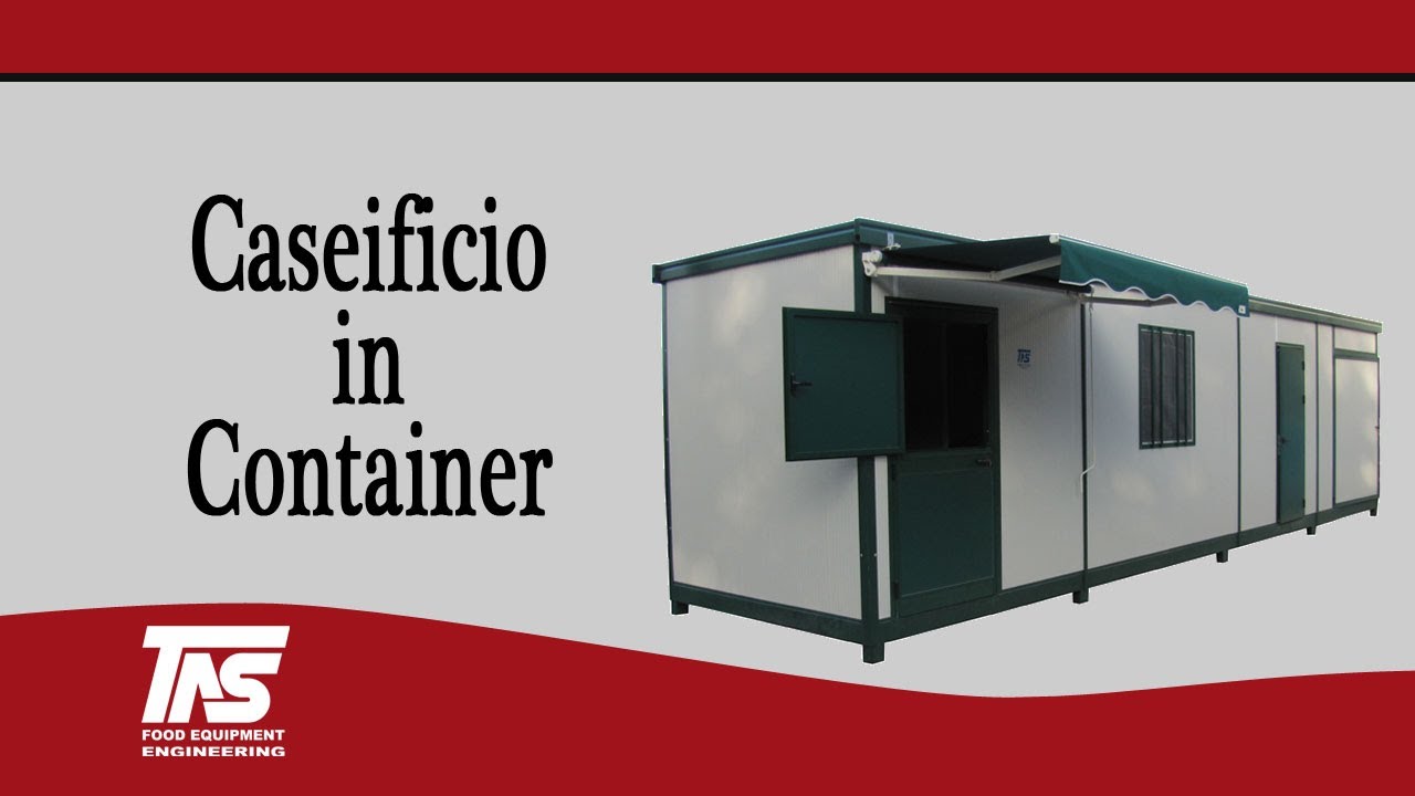 Caseificio in Container Soluzioni Prefabbricate fisse e mobili attrezzate per Lavorazioni Alimentari