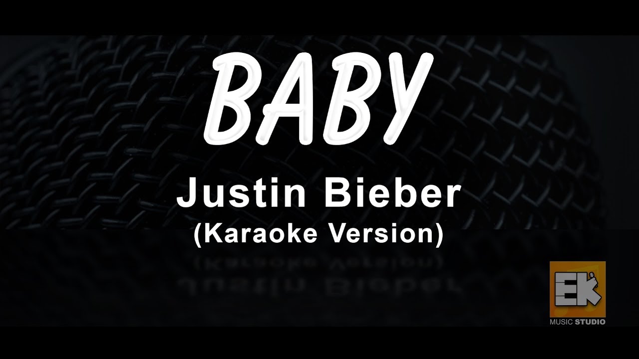 Justin Bieber Ft.Ludacris   Baby ( Karaoke Version ) song