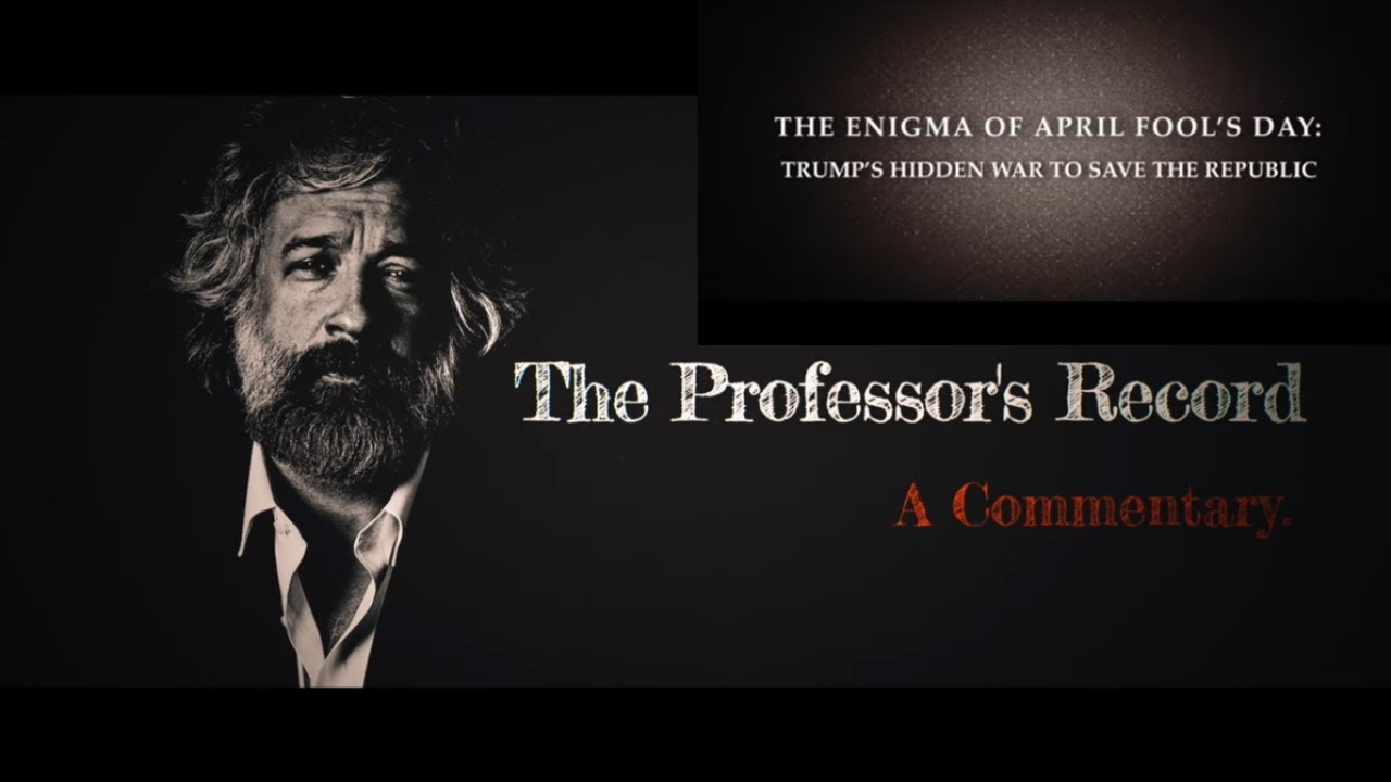 The Enigma of April Fool&rsquo;s Day- Professor's Record 10 5 2025