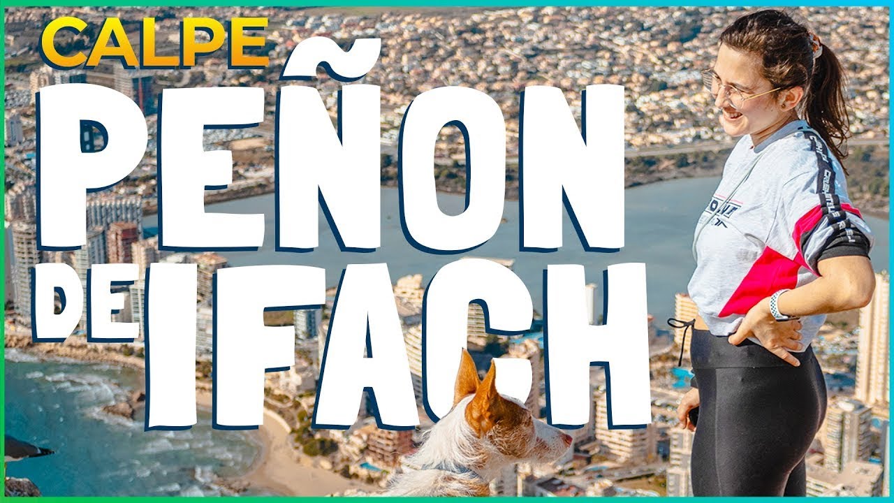 Ruta PE&Ntilde;&Oacute;N DE IFACH (Calpe) 🥾: C&oacute;mo Subir, Cita Previa y Vistas Incre&iacute;bles del Mediterr&aacute;neo