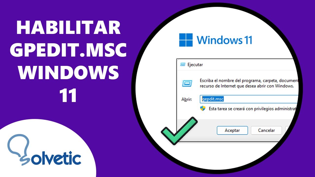 Cómo Habilitar Gpedit.msc en Windows 11 Home ✔️