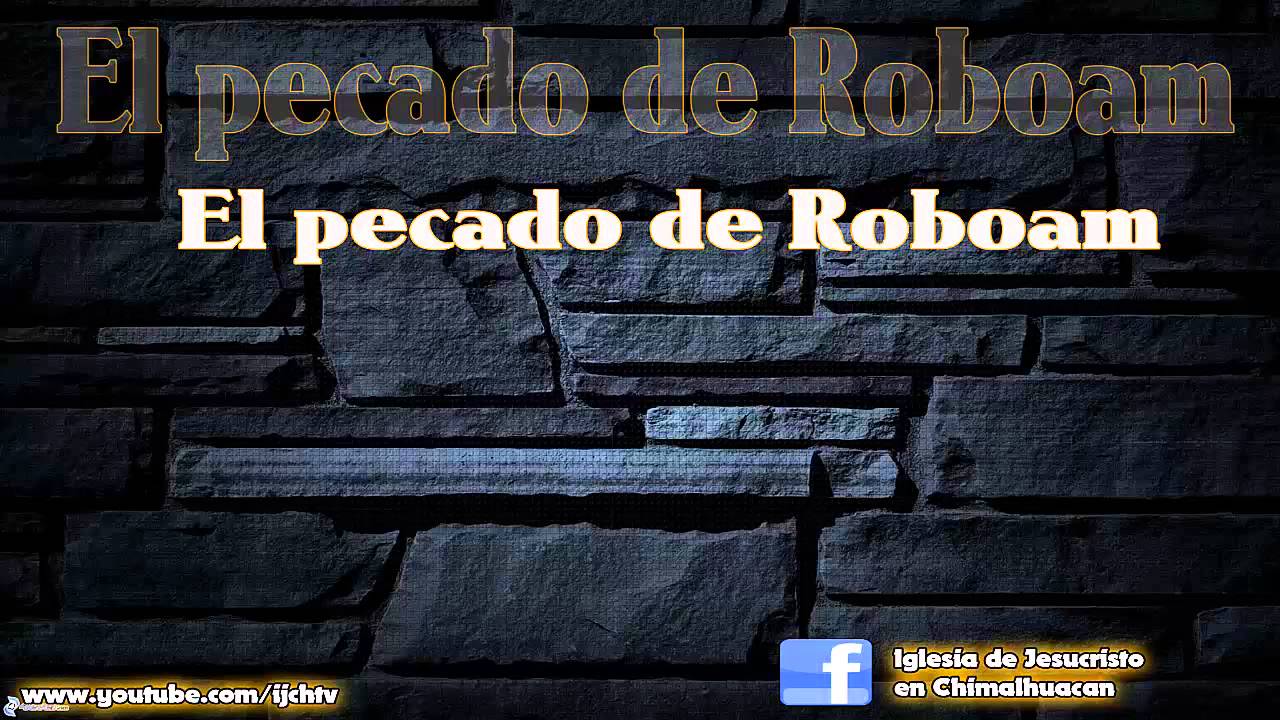 El pecado de Roboam